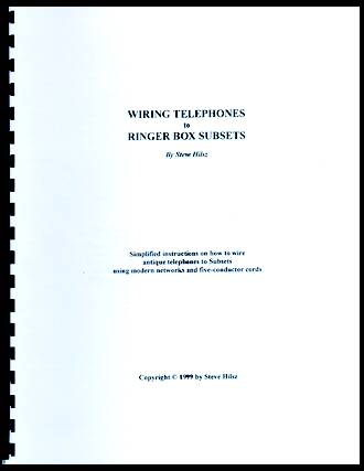 Wiring Telephones to Ringer Box Subsets by Steve Hilsz